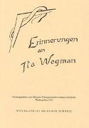 Erinnerungen an Ita Wegman