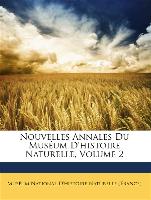 Nouvelles Annales Du Muséum D'histoire Naturelle, Volume 2