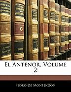 El Antenor, Volume 2