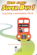 Here Comes Super Bus 1 Teachers Resource Pack