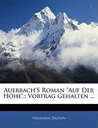 Auerbach'S Roman "Auf Der Höhe".: Vortrag Gehalten
