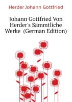 Johann Gottfried Von Herder's Sämmtliche Werke ... Dritter Theil