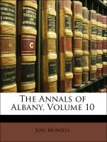 The Annals of Albany, Volume 10