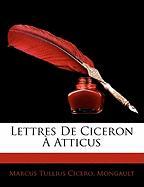 Lettres De Ciceron À Atticus