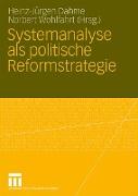 Systemanalyse als politische Reformstrategie