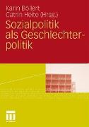 Sozialpolitik als Geschlechterpolitik