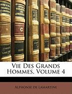Vie Des Grands Hommes, Volume 4