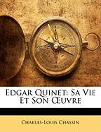 Edgar Quinet: Sa Vie Et Son OEuvre