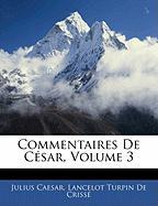 Commentaires De César, Volume 3