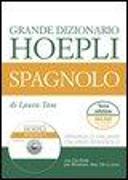 Grande dizionario Hoepli spagnolo. Spagnolo-italiano, italiano-spagnolo