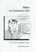 Säure - aus biologischer Sicht