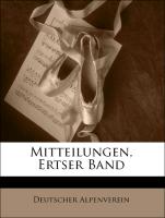 Mitteilungen, Ertser Band