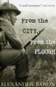 From the City, from the Plough
