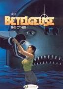 Betelgeuse Vol.3: the Other