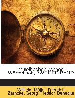 Mittelhochdeutsches Wörterbuch, ZWEITER BAND