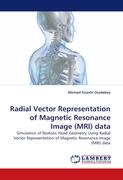 Radial Vector Representation of Magnetic Resonance Image (MRI) data