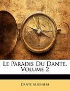 Le Paradis Du Dante, Volume 2