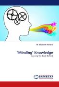 "Minding" Knowledge