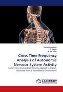 Cross Time Frequency Analysis of Autonomic Nervous System Activity