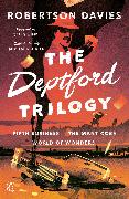 The Deptford Trilogy