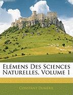 Elémens Des Sciences Naturelles, Volume 1