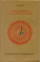 Lebensweisheit und Creative Mystik