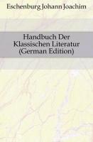 Handbuch Der Klassischen Literatur