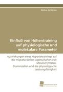 Einfluß von Höhentraining auf physiologische und molekulare Parameter