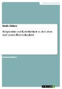 Religiosität und Kirchlichkeit in den alten und neuen Bundesländern