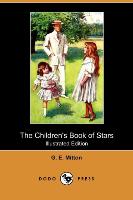 The Children's Book of Stars (Illustrated Edition) (Dodo Press)