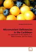 Micronutrient Deficiencies in the Caribbean