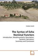 The Syntax of Ezha Nominal Functors