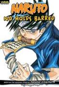 Naruto: Chapter Book, Vol. 14: No Holds Barredvolume 14