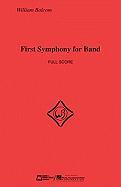 First Symphony for Band: Score Only