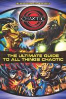 Chaotic: The Ultimate Guide to All Things Chaotic