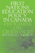 First Nations Education Policy in Canada