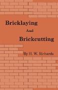 Bricklaying and Brickcutting