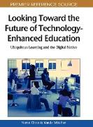 Looking Toward the Future of Technology-Enhanced Education