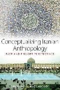 Conceptualizing Iranian Anthropology