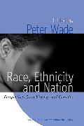 Race, Ethnicity, and Nation