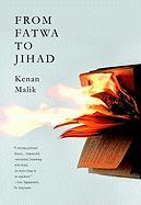 From Fatwa to Jihad: The Rushdie Affair and Its Aftermath