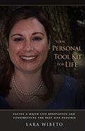 You Personal Tool Kit for Life