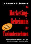 Das Marketing-Geheimnis für Taxiunternehmen