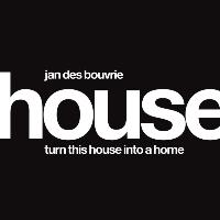 Jan Des Bouvrie: Turn This House Into a Home