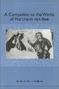 A Companion to the Works of Hartmann Von Aue