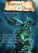 Rapture of the Deep: Being an Account of the Further Adventures of Jacky Faber, Soldier, Sailor, Mermaid, Spy