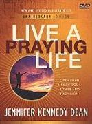 Live a Praying Life(r) DVD Leader Kit: Open Your Life to God's Power and Provision