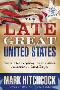 The Late Great United States