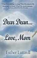 Dear Dean - Love Mom