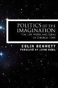 POLITICS OF THE IMAGINATION